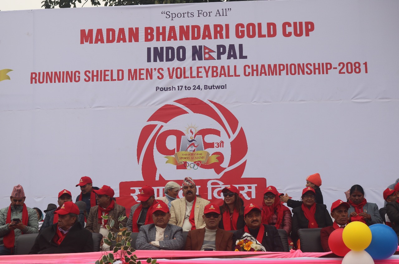बुटवलमा मदन भण्डारी गोल्डकप रनिङ शिल्ड इन्डो नेपाल पुरुष भलिबल च्याम्पियनसीप सुरु